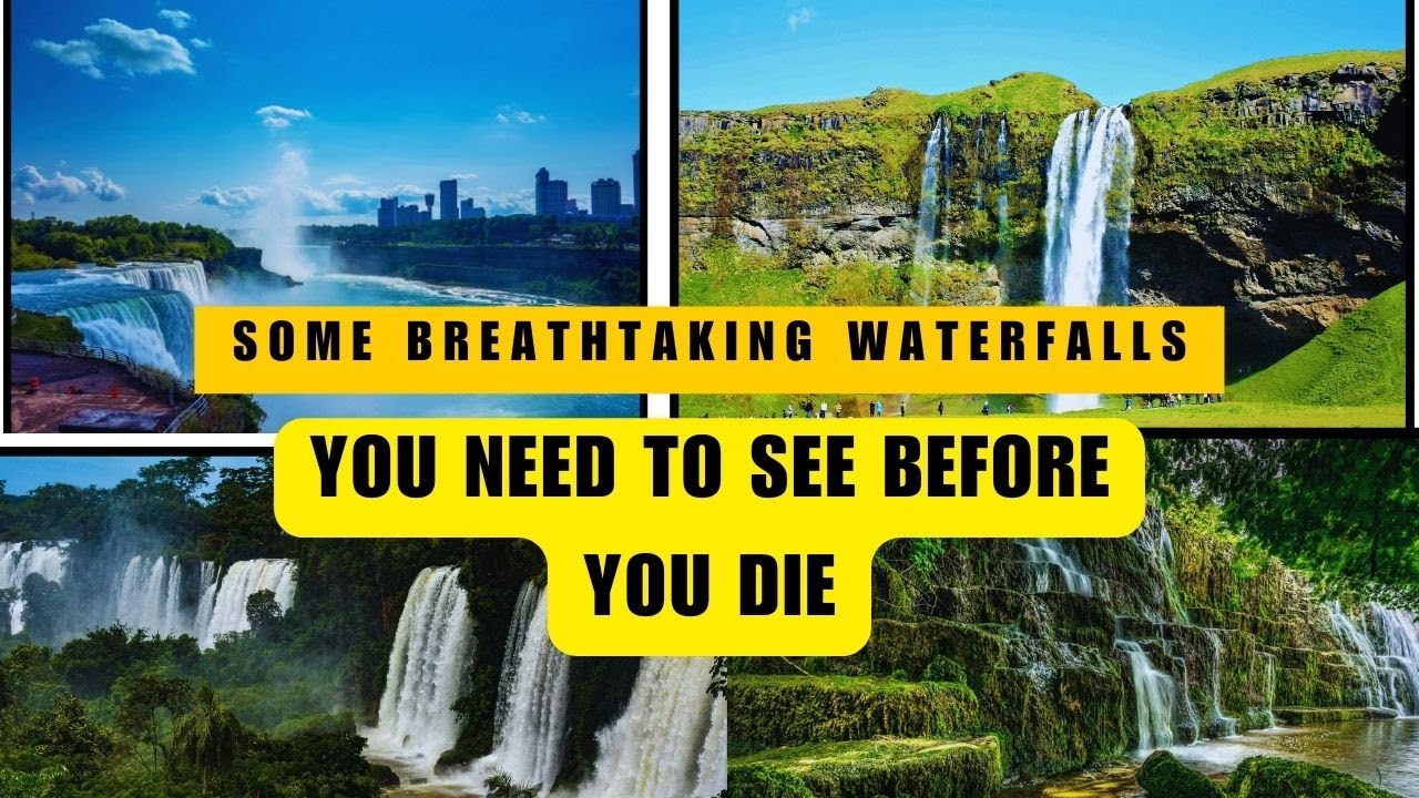 5 Breathtaking Waterfalls You NEED to See Before You Die! YouTube 5 Breathtaking Waterfalls You NEED to See Before You Die! YouTube