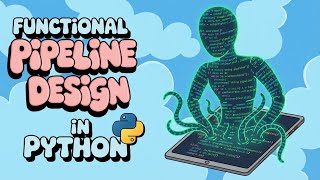 Functional Pipeline Design in Python