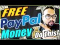 5 Method To Make FREE PayPal Money - Available Worldwide I Ravi Chauhan @RJTechTricks