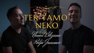 Pedja Jovanovic feat. Nenad Blizanac - Tek tamo neko (piano version)
