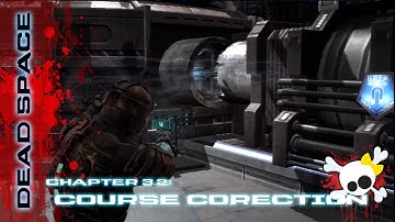 Dead Space (PS3) - Chapter 3: Course Correction (Part 2)