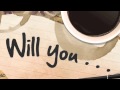 Will You... by Joseph Bonifacio