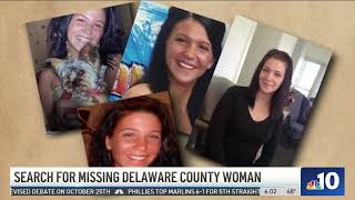 New Strides in Search for Delco Woman Missing for Nearly a Decade