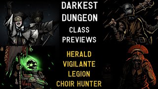 Darkest Dungeon Mods: Herald, Vigilante, Legion, and Choir Hunter