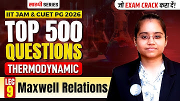 𝐌𝐚𝐱𝐰𝐞𝐥𝐥 𝐑𝐞𝐥𝐚𝐭𝐢𝐨𝐧𝐬 | 𝐓𝐎𝐏 𝟓𝟎𝟎 𝐐𝐔𝐄𝐒𝐓𝐈𝐎𝐍𝐒 𝐋-𝟗 | 𝐈𝐈𝐓 𝐉𝐀𝐌 & 𝐂𝐔𝐄𝐓 𝐏𝐆 𝟐𝟎𝟐𝟔 | 𝐈𝐅𝐀𝐒