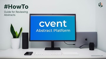 Cvent Abstract Platform - a brief tutorial for reviewers