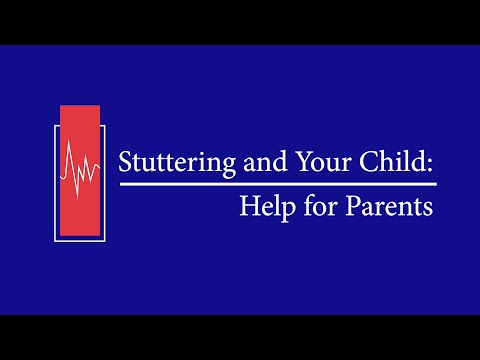 Stuttering and Your Child: Help for Parents