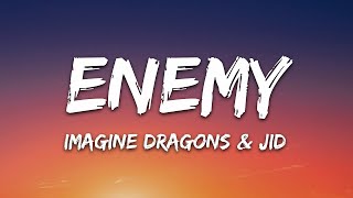 Imagine Dragons x JID - Enemy  | Soothing Sounds