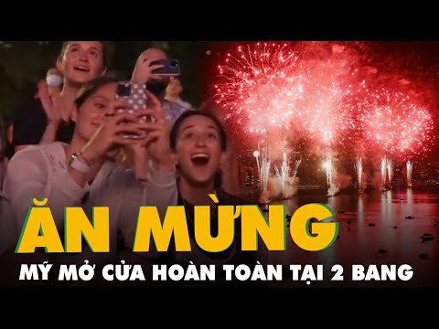Video Pháo hoa rợp trời ăn mừng mở cửa hoàn toàn tại 2 bang... - youtube