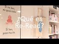 ¿Qué es Re-Read?