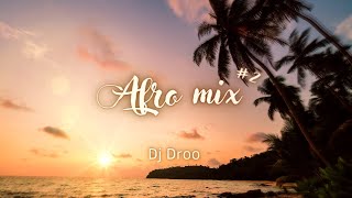 Dj Droo - AFRO MIX #2 (2022) Resimi