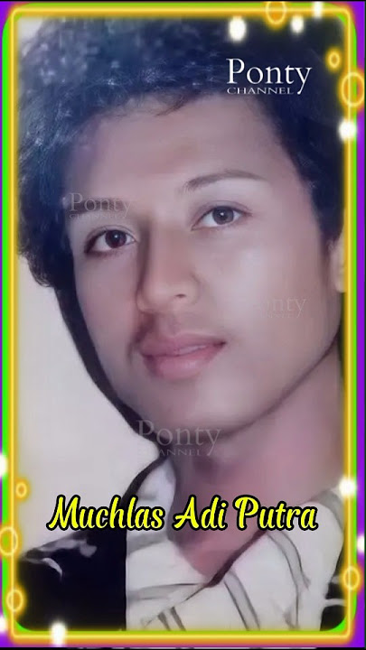 Muchlas Adi Putra Penyanyi Era 80 an #artisjadul