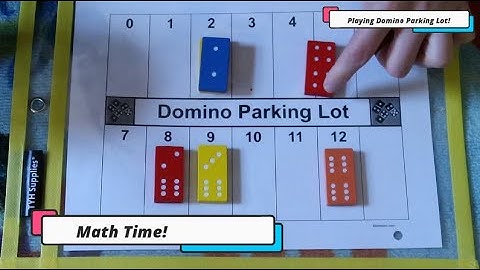 Math Time! - Playing Domino Parking Lot!