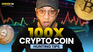The Crypto Talks | Episode 6 | Hunting The Next 100x Crypto Gem!