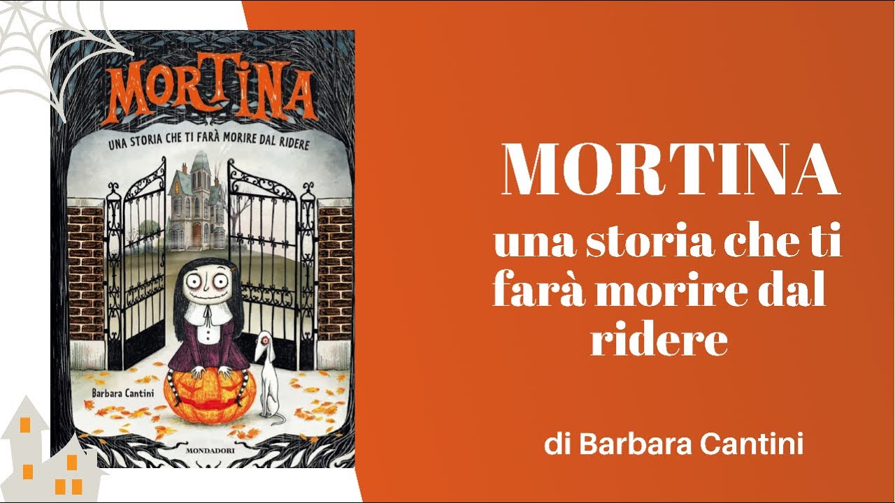 Mortina una storia che ti farà morire dal ridere - Video - lettura per  bambini a tema Halloween 