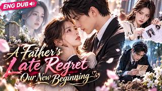 💕💖【FULL ENG DUB】Billionaire DadThrew MeOutWhen I Brought Mom’s Memento—Then the True DNA Test!#drama Update
