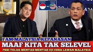 🔴 MALAYSIA KEPANASAN - PERNYATAAN ERICK THOHIR TOLAK MENTAH MENTAH UJICOBA LAWAN MALAYSIA