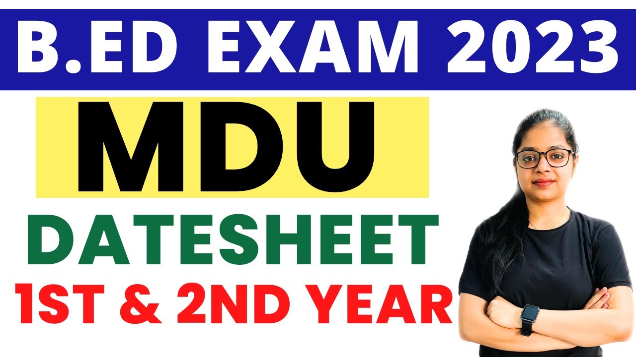MDU B.ed Exam Datesheet Notification MDU Latest Update B.ED 1st