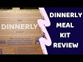 DINNERLY MEAL KIT REVIEW / COOK WITH ME