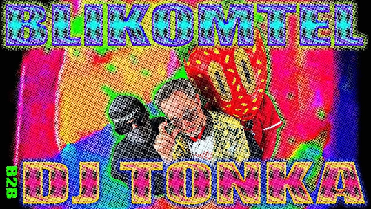 BLIKOMTEL b2b DJ TONKA sesh (DJ SET)