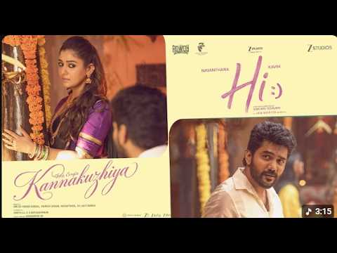 💜Kannakuzhiya🤍 Full Song |Hi|Kavin |Nayathara|GVPrakash|#kannakuzhiya#hi#nayanthara #kavin#gvprakash