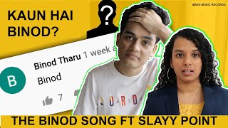 The Binod Song Ft. Slayy Point The Viral Meme Video