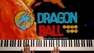 Dragon Ball Opening (Indonesia) Piano Cover