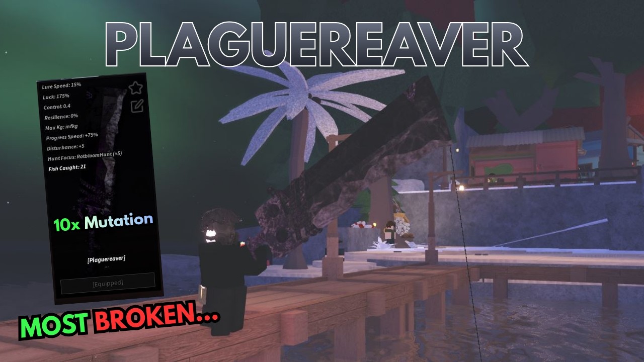 Obtaining NEW PLAGUEREAVER In Fisch (New Best Rod!?!) | Fisch