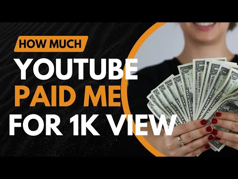 How much YOUTUBE pays for 1K views in 2025 (Honest pay) - YouTube