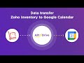 How to Get Contacts New from Zoho Inventory to Google Calendar