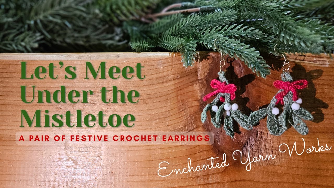 Quick Last-Minute Christmas Gift! Crochet Mistletoe Earrings