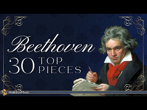 Top 30 Beethoven | Famous Classical Music Pieces
