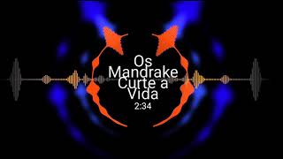 MC Paulin da Capital e MC Ryan SP - Os Mandrake Curte a Vida [OFFICIAL AUDIO] GR6 Explode DJ Pedro