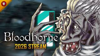 🔴[Bloodborne] - Going back to roots - 2026 stream #2