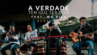 Watch 3030 A Verdade Tem Que Ser Dita feat MV Bill video