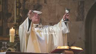 Draw Near - Steven  Janco - Holy Thursday Preparation of Gifts