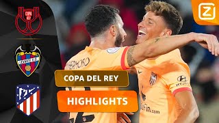 Een Hele Goede Counter Van Atlético Levante Vs Atlético Copa Del Rey 202223 Samenvatting