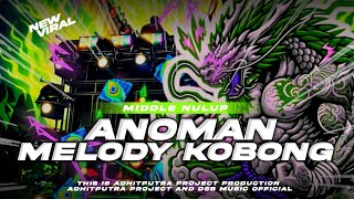 DJ ANOMAN X MELODY KOBONG AMUNISI BATTEL MIDDLE NULUP VIRAL FYP TIKTOK  | DSB MUSIC OFCL
