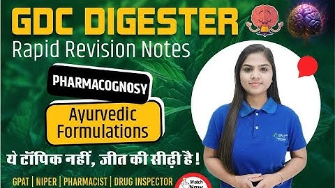 D-17 | Pharmacognosy- Ayurvedic Formulation | Last Minute rapid revision #pharmacognosy