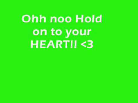 Hold On To Your Heart