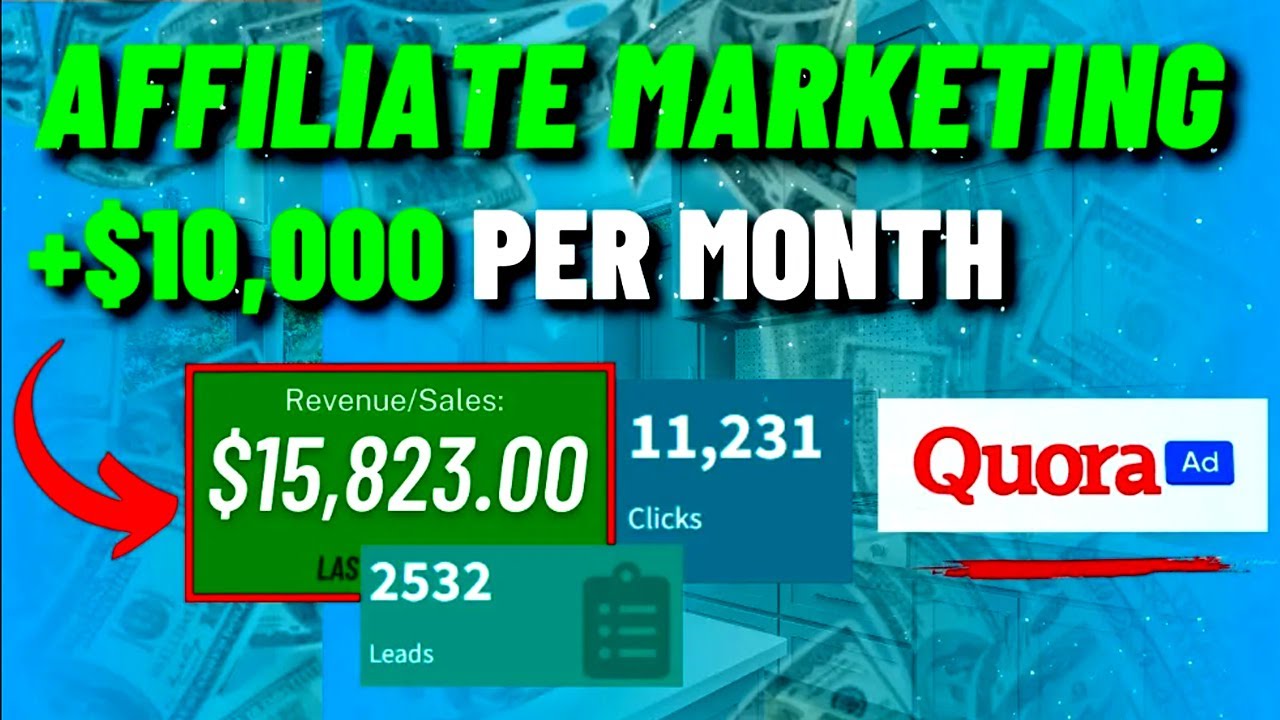 AFFILIATE MARKETING Make 10 000 Month QUORA ADS For Affiliate affiliate-marketing-make-10-000-month-quora-ads-for-affiliate