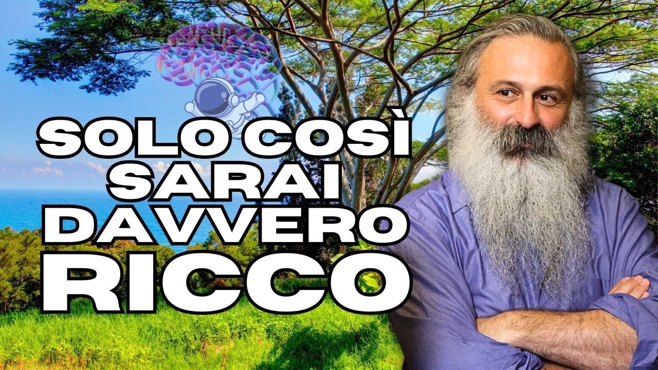 ecco qual è la vera ricchezza | Guidalberto Bormolini
