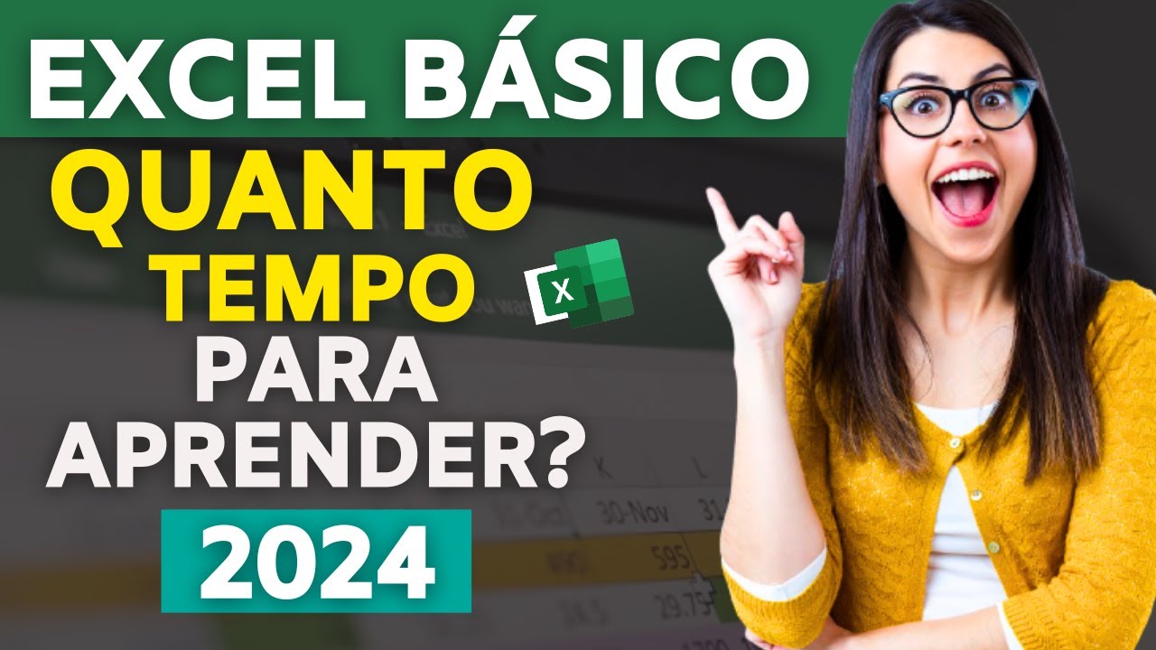 Quanto Tempo Demora para Aprender Excel Básico? 2024 - [Aprender Excel