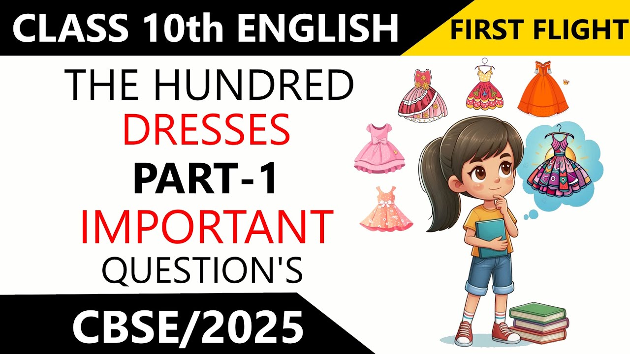 The Hundred Dresses Part 1 | Class 10th English | Important Question's ...