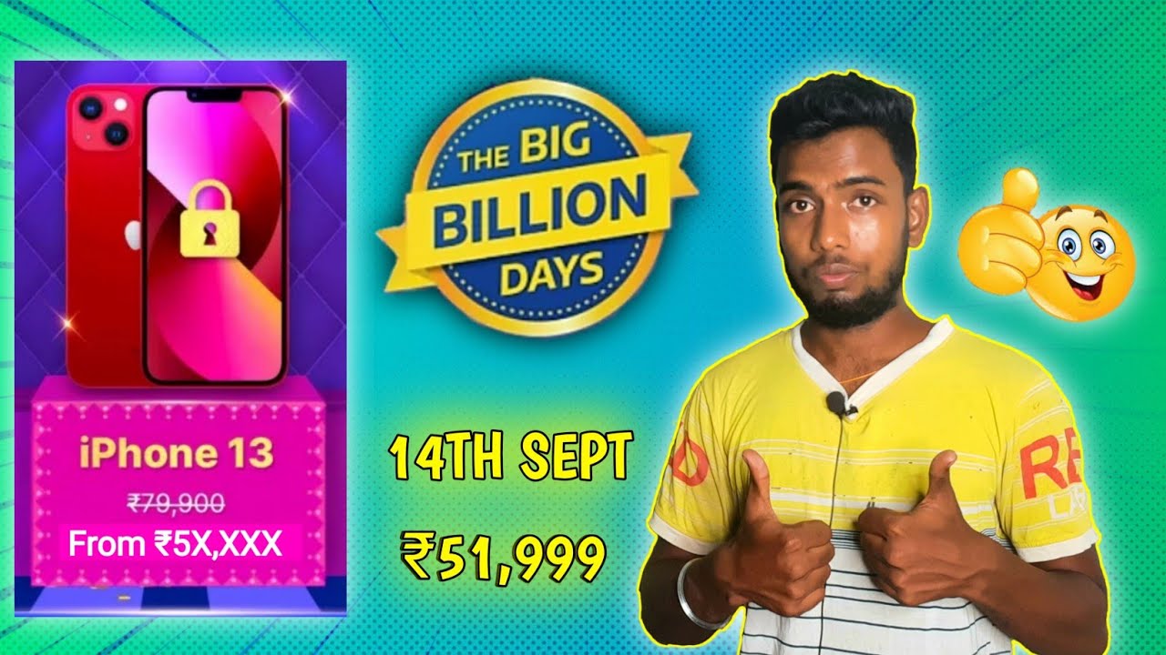 iPhone 13 Flipkart Big Billion Days Sale 2022 14th September Best