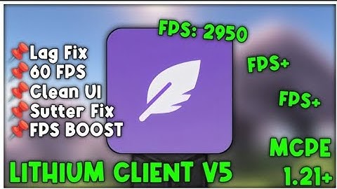 LITHIUM CLIENT V5 FOR MCPE 1.21+ [FPS  BOOST]