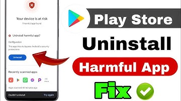 harmful app uninstall nahi ho raha hai | Your Device is at risk | google play protect harmful app