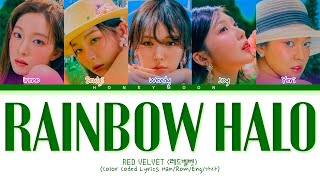 Red Velvet 'Rainbow Halo' Lyrics (레드벨벳 Rainbow Halo 가사) (Color Coded Lyrics)