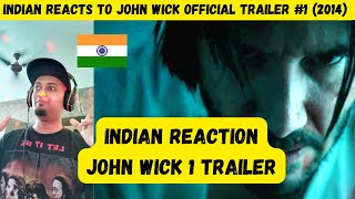 Indian Reacts First Time To John Wick Official Trailer #1 (2014) | John Wick Reaction