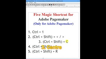 5 magic shortcut for Adobe Pagemaker 7.0